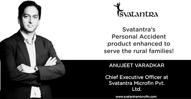 Svatantra Microfin - Anujeet Varadkar, CEO